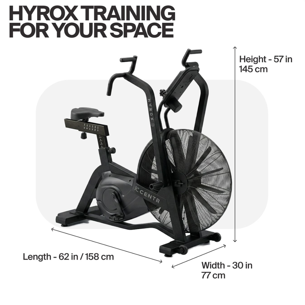 Maatillustratie van de airbike met de kop ‘HYROX TRAINING FOR YOUR SPACE’: 145 cm hoog, 158 cm lang en 77 cm breed.